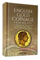 World Coins - Bull: English Gold Coinage. Volume II. 1816-1971