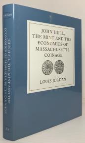 Ancient Coins - Jordan: John Hull, the Mint and The Economics of Massachusetts Coinage