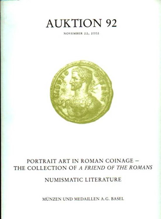 Ancient Coins - Portrait Art in Roman Coinage. M&M Sale 92