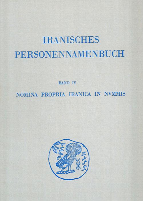 Ancient Coins - Alram. Nomina Propria Iranica in Nummis: Iranisches Personennamenbuch.