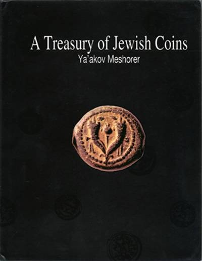 Ancient Coins - Mesh. TJC: Treasury of Jewish Coins by Meshorer. 