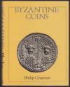 Ancient Coins - Grierson, Philip. Byzantine coins.