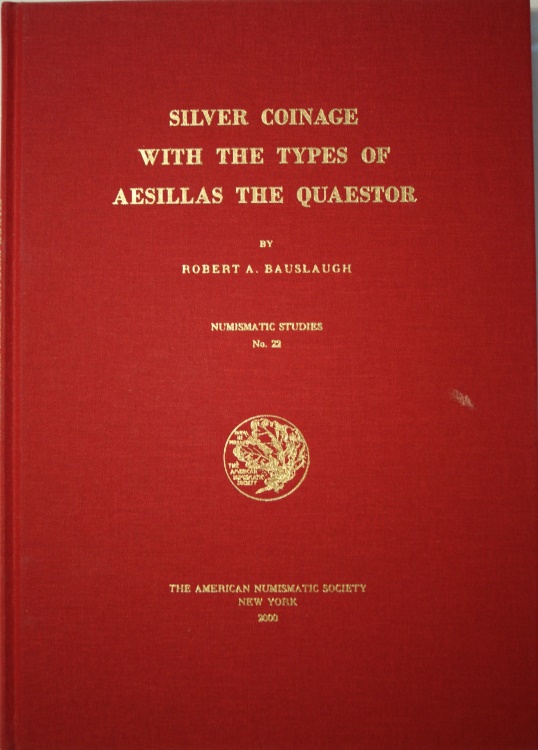 Silver Coinage of Aesillas The Quaestor | Ancient Coin Books