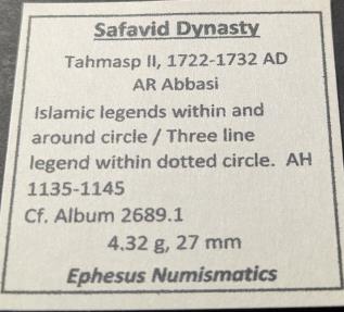 Ancient Coins - Safavid Dynasty, Tahmasp II, 1722-1732 AD.  AR Abbasi