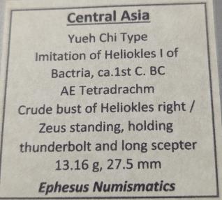 Ancient Coins - Central Asia. Yueh-Chi. AE imitating Heliokles of Bacteria. 1st century BC