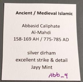 Ancient Coins - Abbasid Caliphate, al-Mahdi, 158-169 AH / 775-785 AD