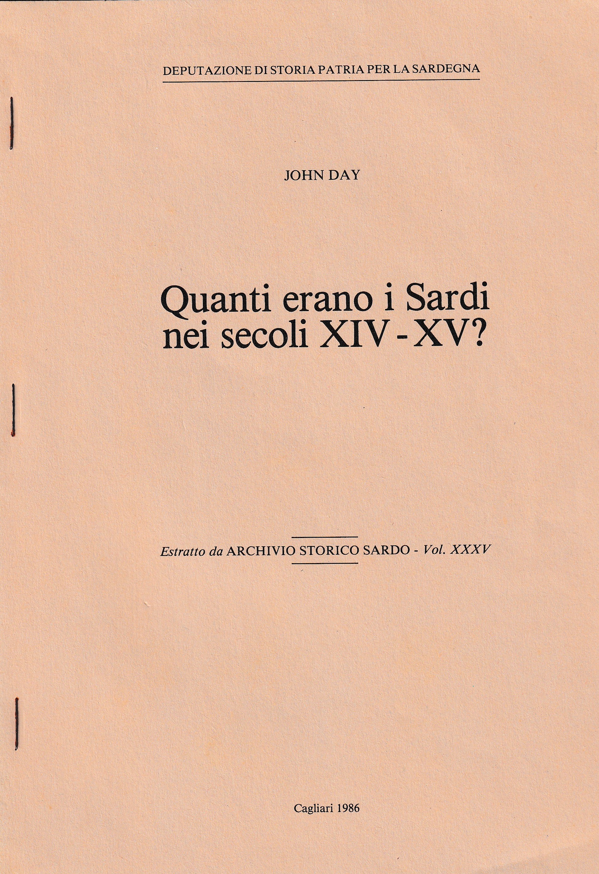 Day J. Quanti erano i Sardi nei secoli XIV XV Reprinted from