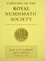 Ancient Coins - A HISTORY OF THE ROYAL NUMISMATIC SOCIETY, 1836-1986 by Carson, R.A.G.- RECORD OF MEMBERS AND FELLOWS by H. Pagan