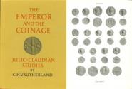 Ancient Coins - THE EMPEROR AND THE COINAGE: JULIO-CLAUDIAN STUDIES BY C.H.V. SUTHERLAND