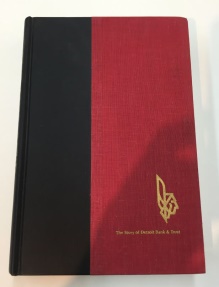 World Coins - Detroit and its Banks: The Story of Detroit Bank & Trust by Arthur M. Woodford