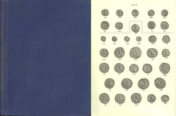Late Roman Bronze Coinage by Carson Hill /& Kent