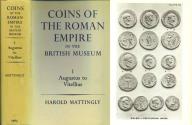 Ancient Coins - Coins of the Roman Empire in the British Museum, Volume I Augustus to Vitellius by Harold Mattingly, 1965 Reprint