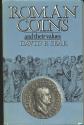Ancient Coins - Roman Coins and Their Values By David R. Sear 1981 Edition