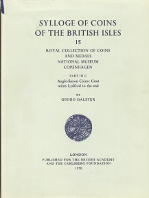 World Coins - Sylloge of Coins of British Isles Volume 13-15 - Royal Collection of Coins and Medals Copenhagen by Georg Galster IIIa, IIIb and IIIc Anglo-Saxon Coins: Cnut