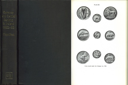 World Coins - Currency and Central Banking of Ireland 1922-60 by Maurice Moynihan, Very Fine, near NEW condition