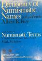 World Coins - DICTIONARY OF NUMISMATIC NAMES by Albert R. Frey with GLOSSARY OF NUMISMATIC TERMS in English, French, German, Italian and Swedish by MARK M. SALTON