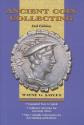 Ancient Coins - Ancient Coin Collecting I by Wayne Sayles Second Edition