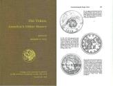 Ancient Coins - The Token: America's Other Money COAC Proceedings No. 10 edited by Richard G. Doty