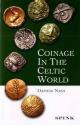 Ancient Coins - COINAGE IN THE CELTIC WORLD by Daphne Nash