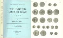 Ancient Coins - Dating and Arrangement of the Undated Coins of Rome, AD 98-148 by Philip V. Hill