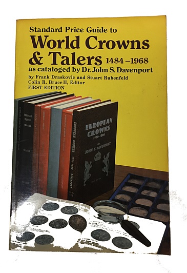 洋書 World Crowns & Talers Standard Price Guide to World Crowns & Talers 1484-1968 as