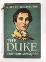 Ancient Coins - A Life of Wellington: The Duke by Richard Aldington