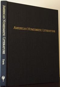 Ancient Coins - American Numismatic Literature: An Annotated Survey of Auction Sales by Charles Davis