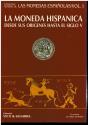 Ancient Coins - La moneda hispánica desde sus orígenes hasta el siglo V by Alvarez Burgos, Fernando Catálogo general de las monedas españolas, volume 1, Spanish Edition