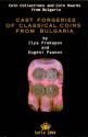 Ancient Coins - Cast Forgeries of Classical Coins from Bulgaria by Ilya Prokopov and Eugeni Paunov - Coin Collections and Coin Hoards from Bulgaria