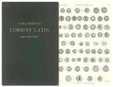 World Coins - Schlumberger, G. Numismatique de l'Orient latin. Graz: Akademische Druck- u. Verlagsanstalt, 1954 reprint of 1878 original. VF