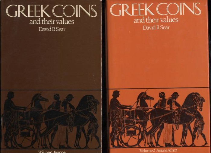 Sear D: Greek Coins and Their Values. Vols. 1 & 2. London: Spink